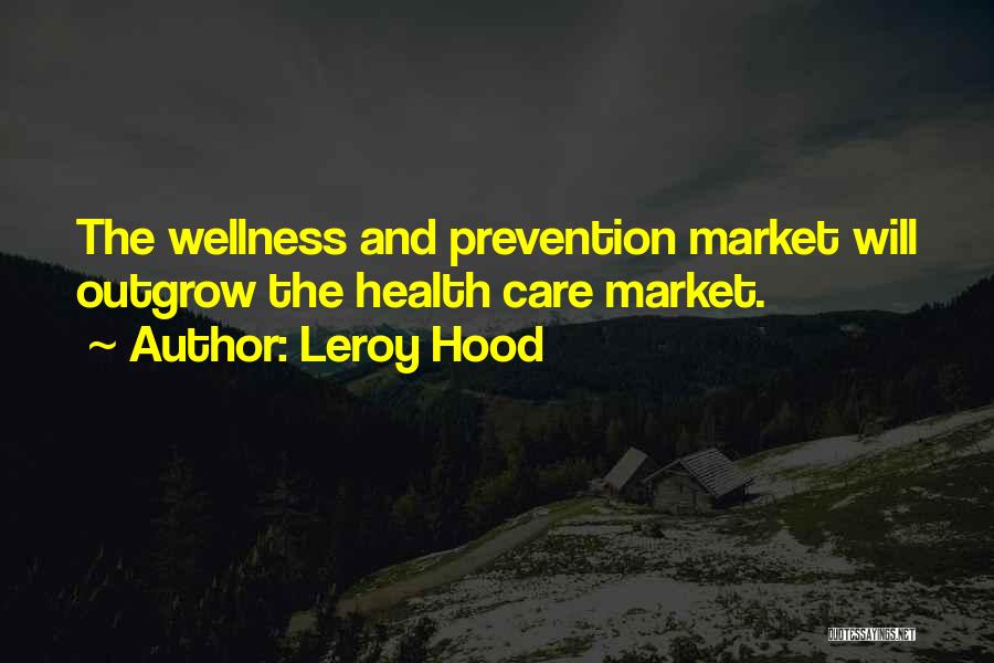 Leroy Hood Quotes 1195225