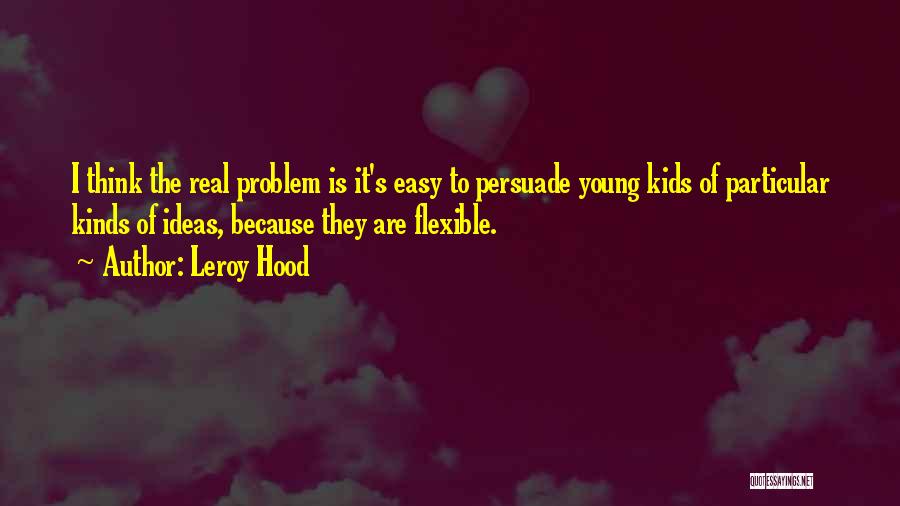 Leroy Hood Quotes 1500029