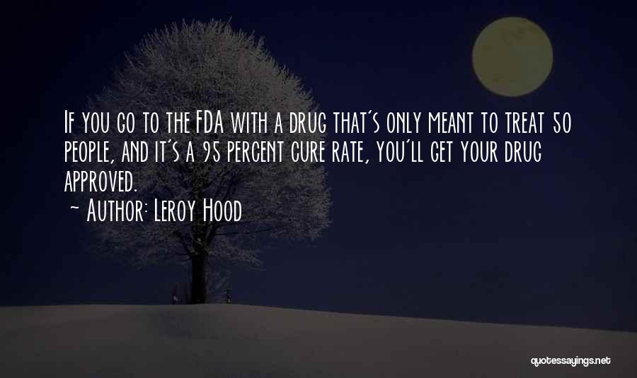 Leroy Hood Quotes 1630954