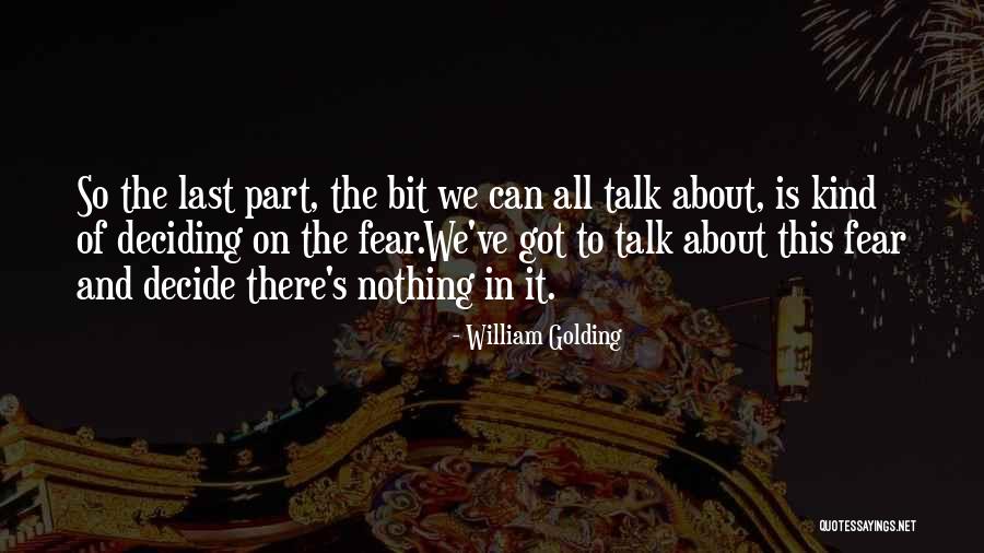 Leroyer Hospice Quotes By William Golding Leroyer Hospice Quotes By William Golding
