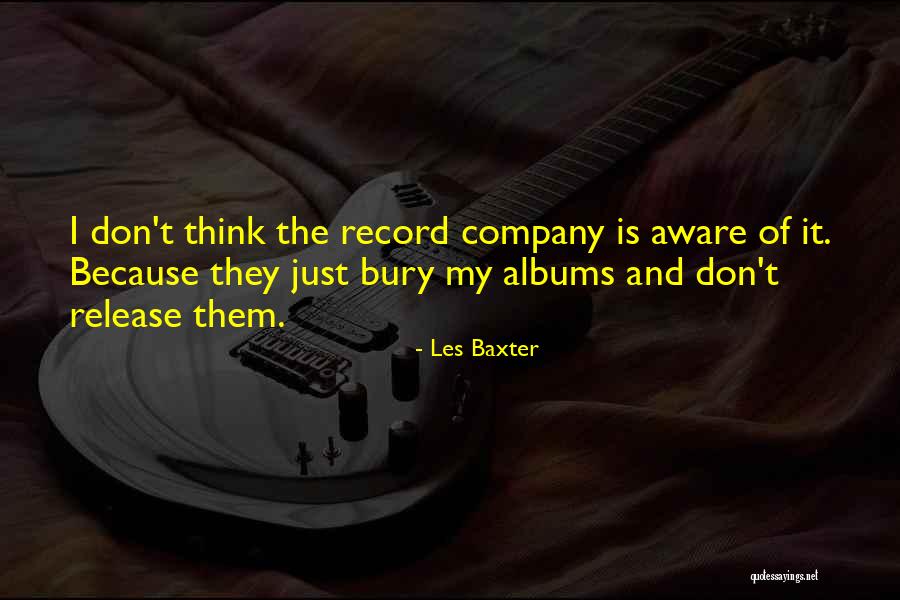 Les Baxter Quotes 1335794