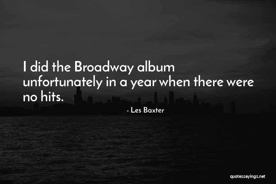 Les Baxter Quotes 1671743