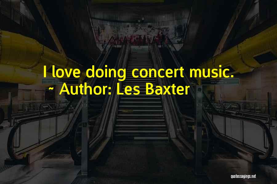 Les Baxter Quotes 1741954