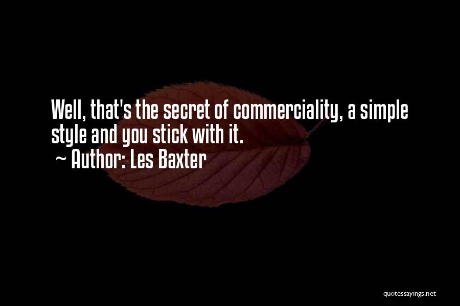 Les Baxter Quotes 758527