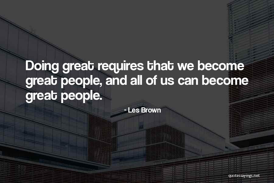 Les Brown All Quotes By Les Brown Les Brown All Quotes By Les Brown