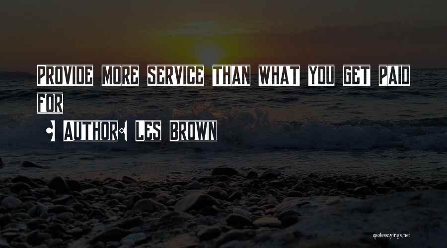 Les Brown All Quotes By Les Brown