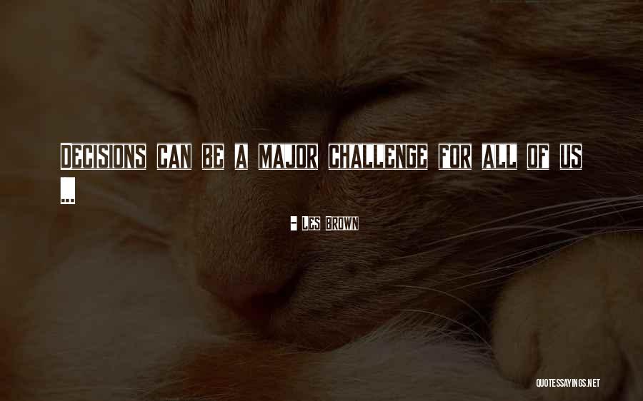 Les Brown All Quotes By Les Brown Les Brown All Quotes By Les Brown