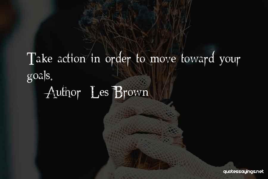 Les Brown Motivational Quotes By Les Brown