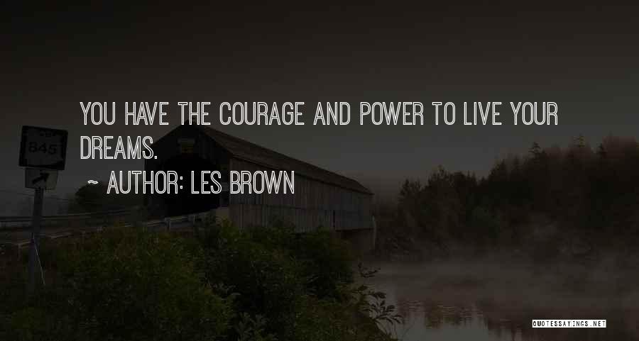 Les Brown Quotes 1166693