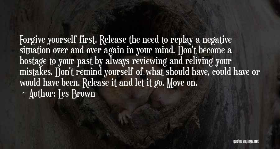 Les Brown Quotes 1206879