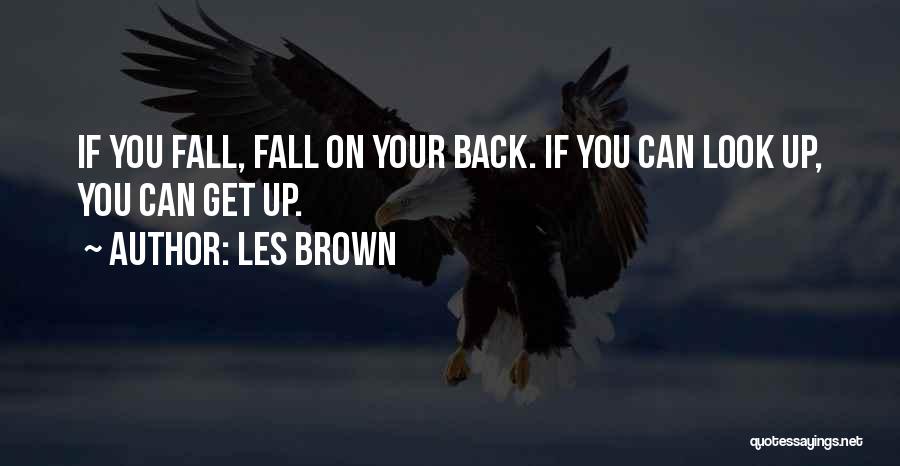 Les Brown Quotes 1327213