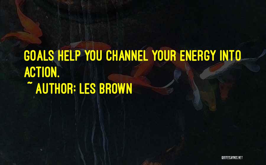 Les Brown Quotes 1366904