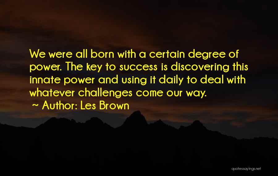 Les Brown Quotes 1543624