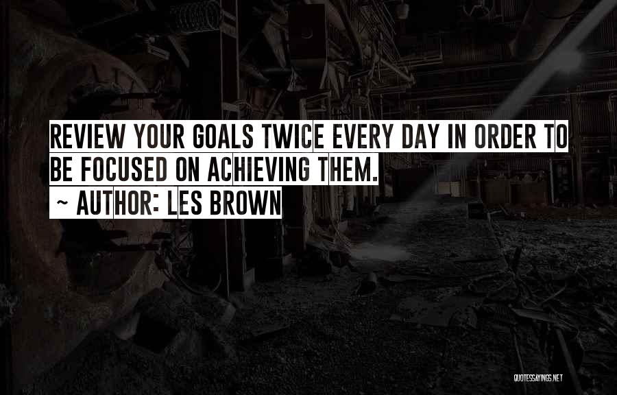 Les Brown Quotes 2100941