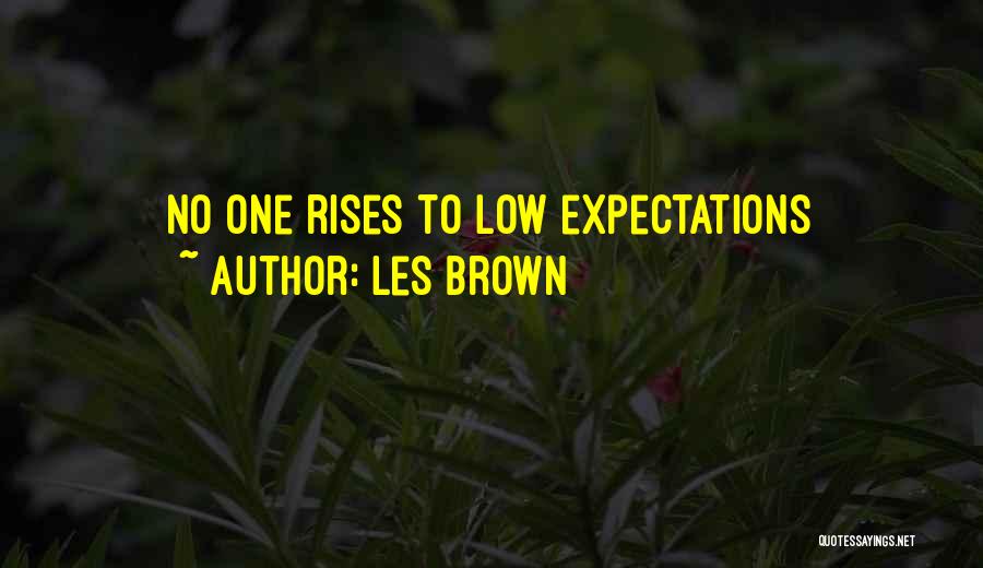 Les Brown Quotes 2163274