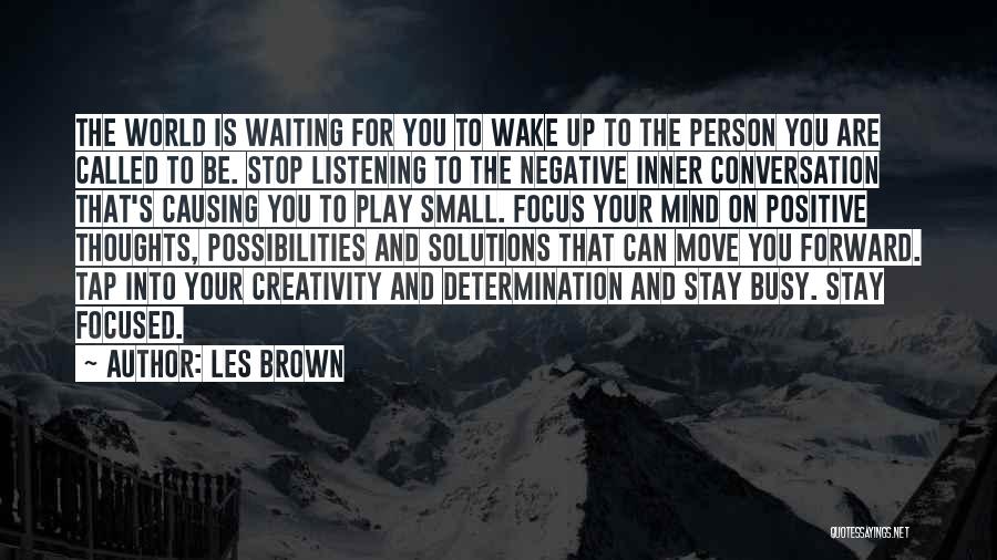 Les Brown Quotes 2196547