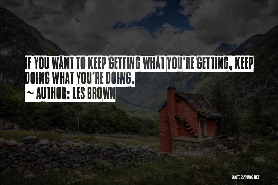 Les Brown Quotes 307343