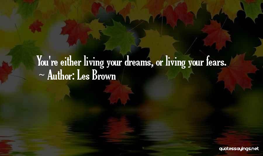 Les Brown Quotes 591151