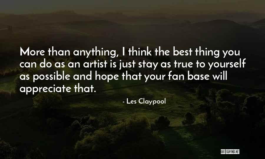 Les Claypool Quotes 1306822