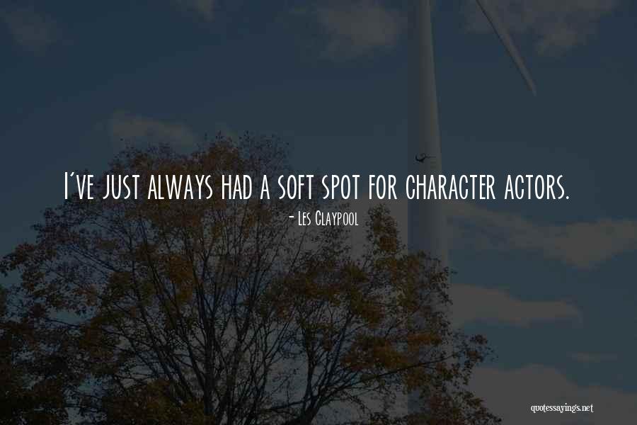 Les Claypool Quotes 1318882 Les Claypool Quotes 1318882