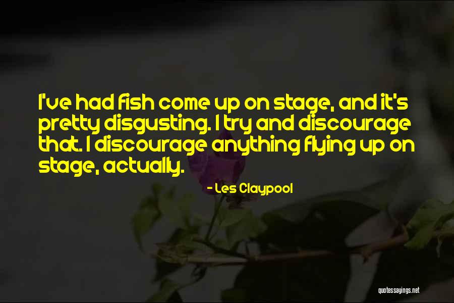 Les Claypool Quotes 739321