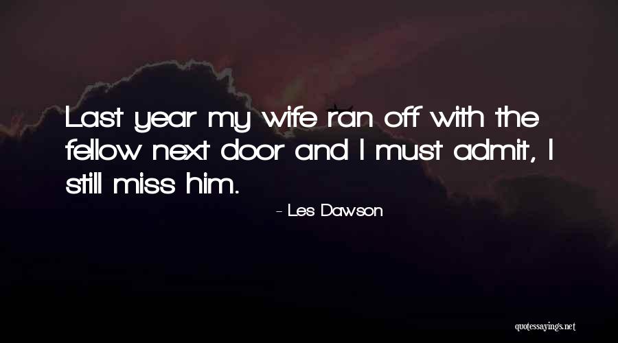 Les Dawson Quotes 1672937