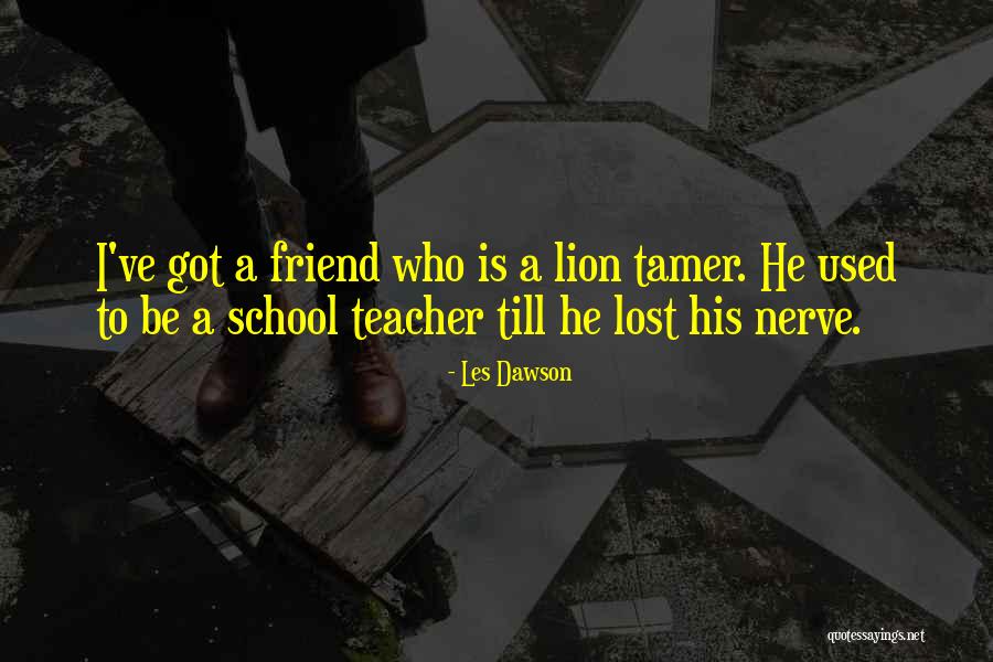 Les Dawson Quotes 1802088 Les Dawson Quotes 1802088