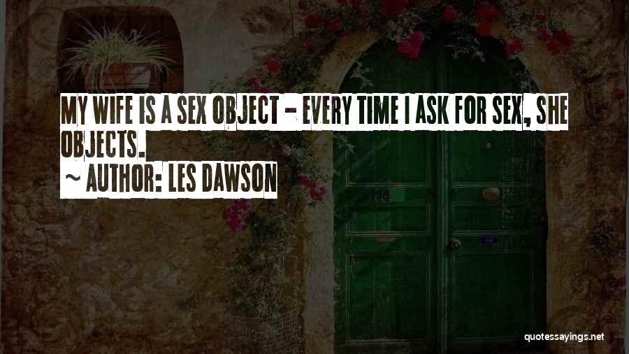 Les Dawson Quotes 1902815