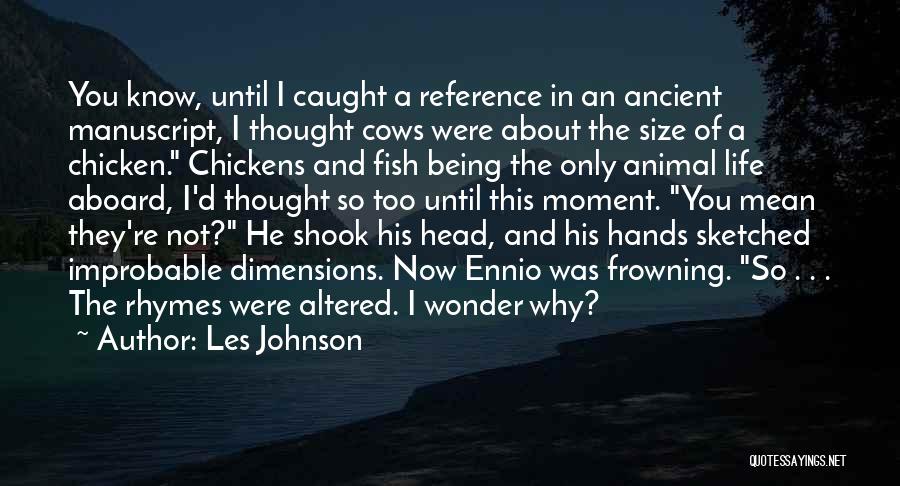 Les Johnson Quotes 592912 Les Johnson Quotes 592912