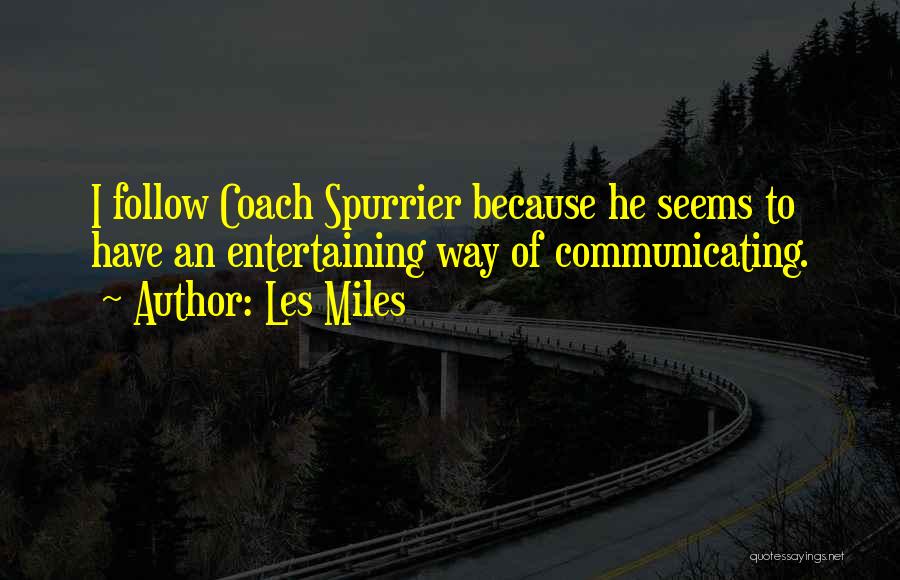 Les Miles Quotes 1628223