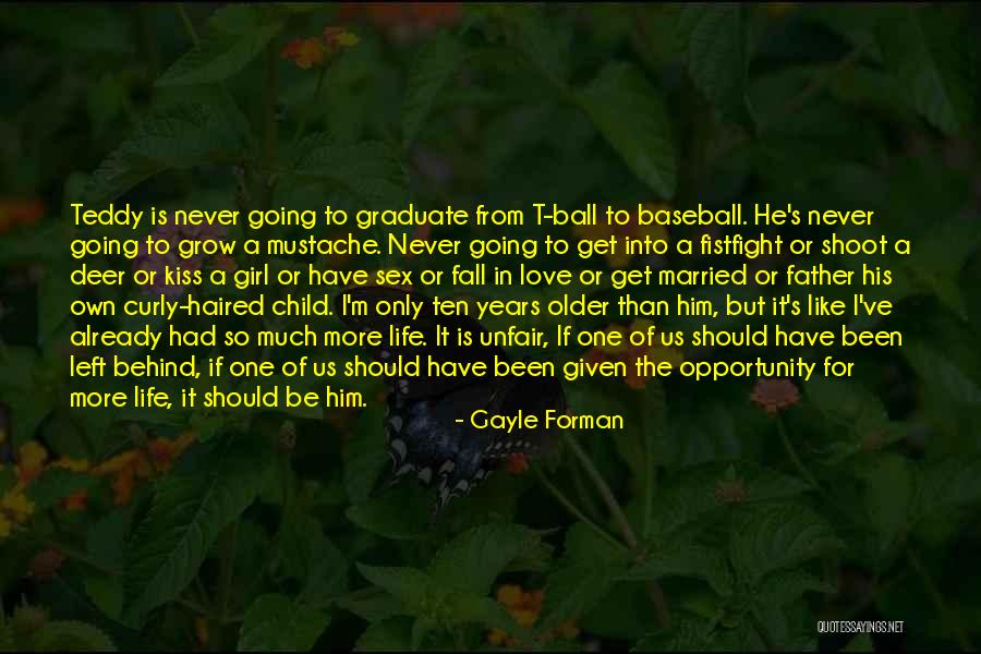 Les Mills Grit Quotes By Gayle Forman Les Mills Grit Quotes By Gayle Forman