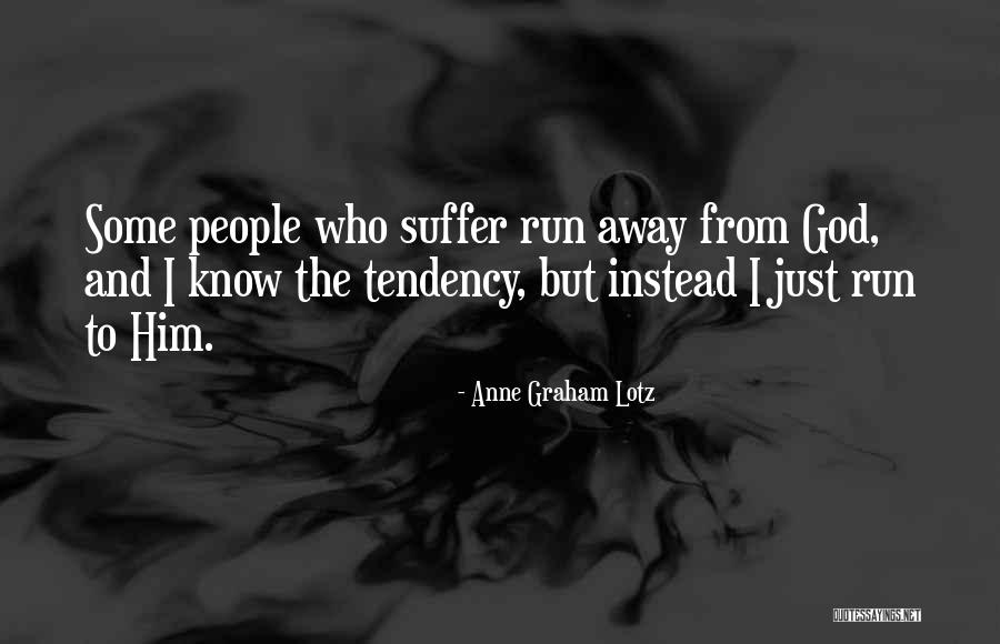 Les Mills Inspirational Quotes By Anne Graham Lotz Les Mills Inspirational Quotes By Anne Graham Lotz