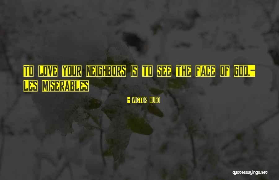 Les Miserables Love Quotes By Victor Hugo Les Miserables Love Quotes By Victor Hugo