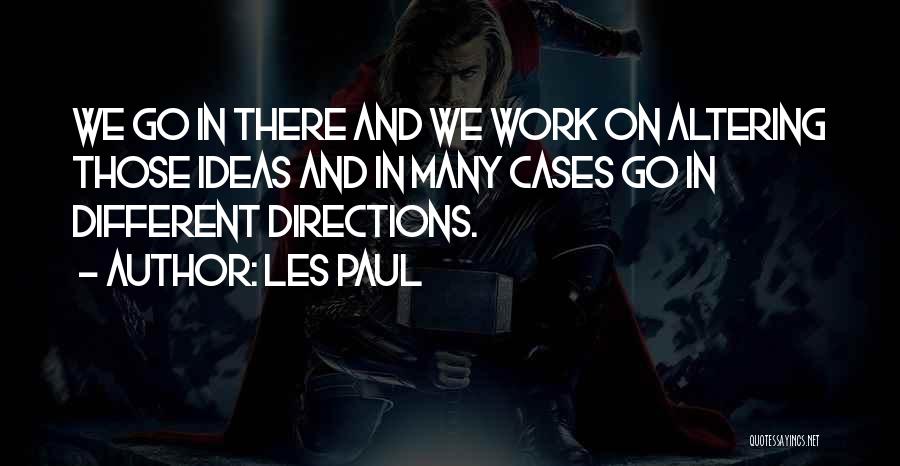 Les Paul Quotes 1700735