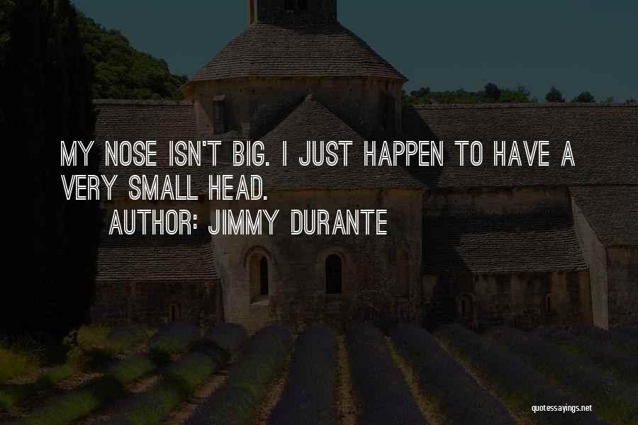 Les Plus Belle Quotes By Jimmy Durante