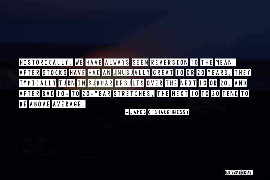 Lesah Mcmullen Quotes By James O'Shaughnessy Lesah Mcmullen Quotes By James O'Shaughnessy