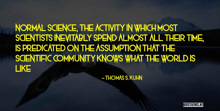 Lesah Mcmullen Quotes By Thomas S. Kuhn Lesah Mcmullen Quotes By Thomas S. Kuhn
