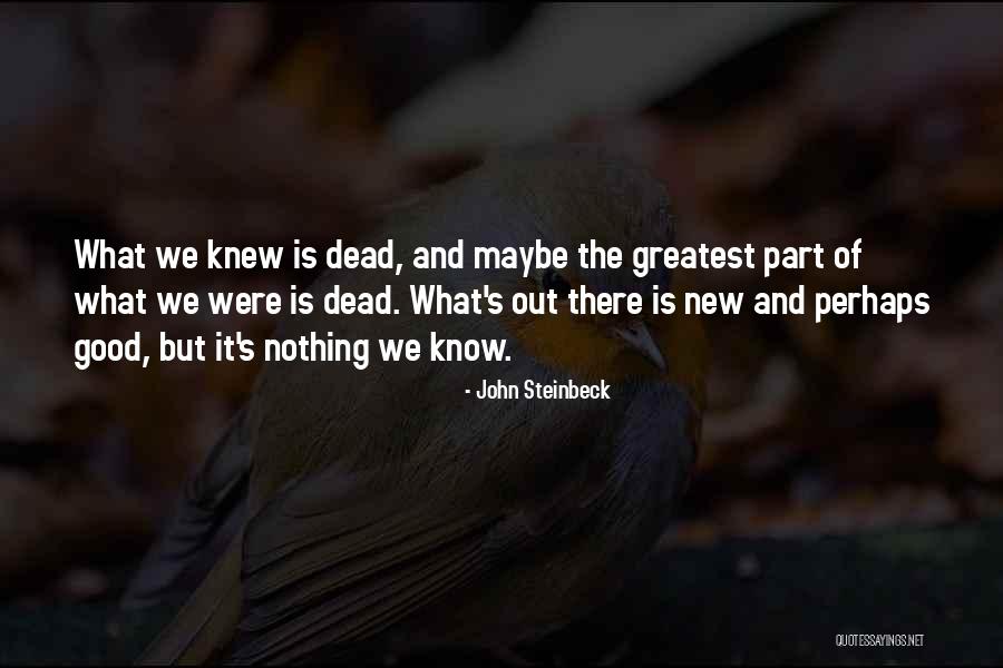 Lesapollos Quotes By John Steinbeck Lesapollos Quotes By John Steinbeck