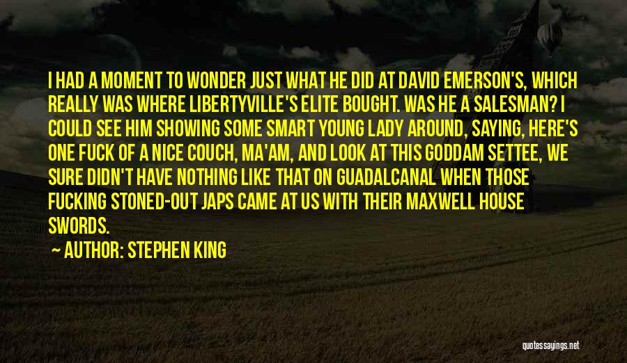 Lesavoy Malcolm Quotes By Stephen King