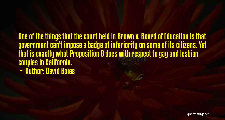 Lesbian Quotes By David Boies