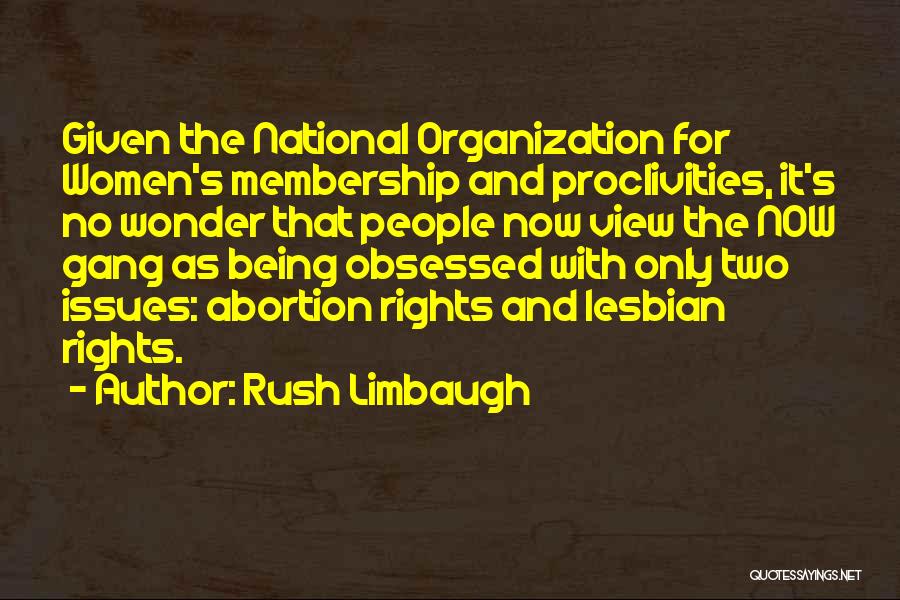 Lesbian Rights Quotes By Rush Limbaugh