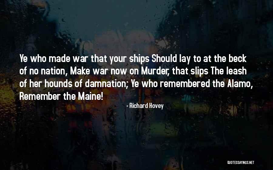 Lesclave Mourant Quotes By Richard Hovey Lesclave Mourant Quotes By Richard Hovey