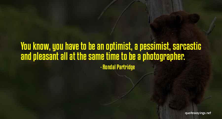 Lescott Aston Quotes By Rondal Partridge Lescott Aston Quotes By Rondal Partridge