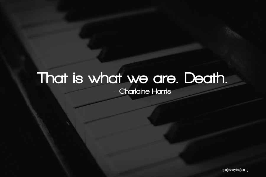 Lescuras Quotes By Charlaine Harris Lescuras Quotes By Charlaine Harris
