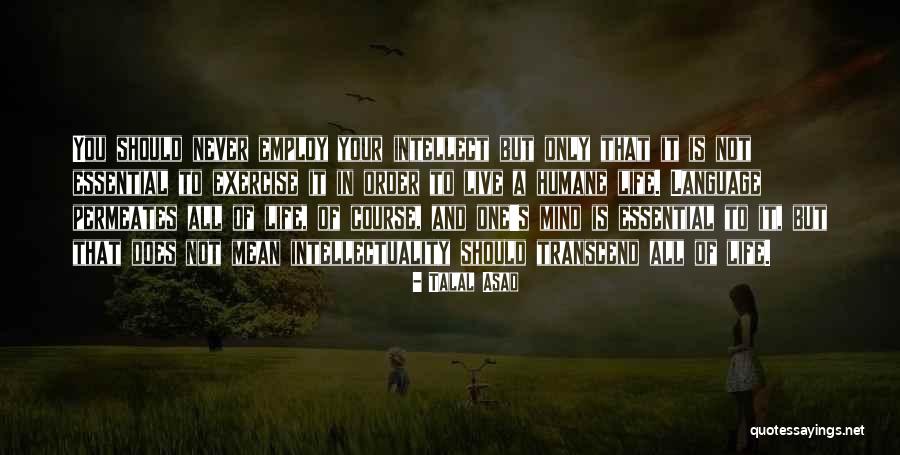 Lescure Cream Quotes By Talal Asad Lescure Cream Quotes By Talal Asad