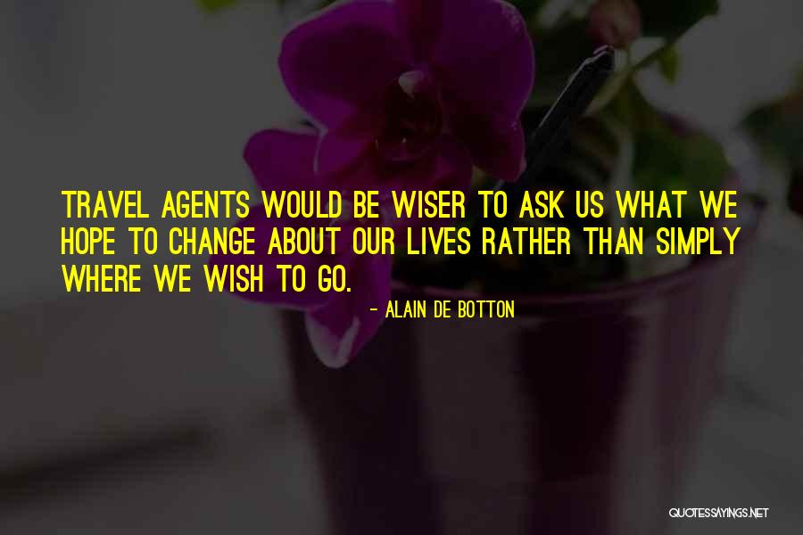 Lesean Thomas Quotes By Alain De Botton Lesean Thomas Quotes By Alain De Botton