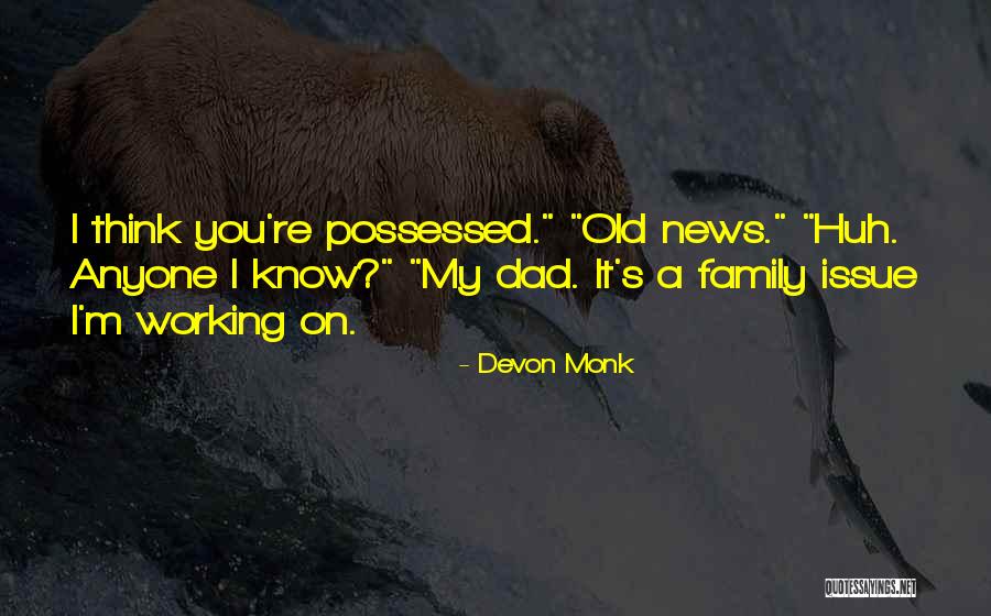 Lesean Thomas Quotes By Devon Monk Lesean Thomas Quotes By Devon Monk