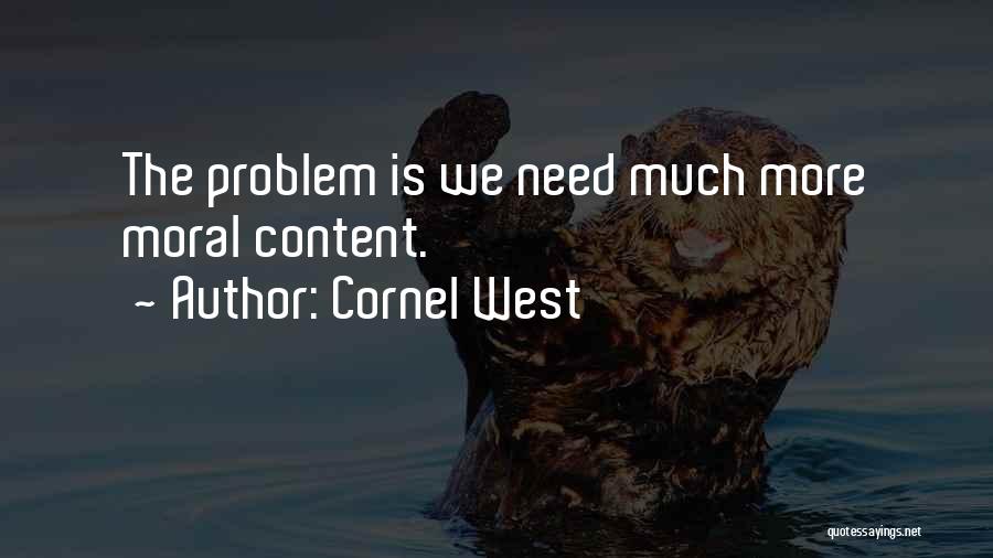 Lesebuchgeschichten Quotes By Cornel West