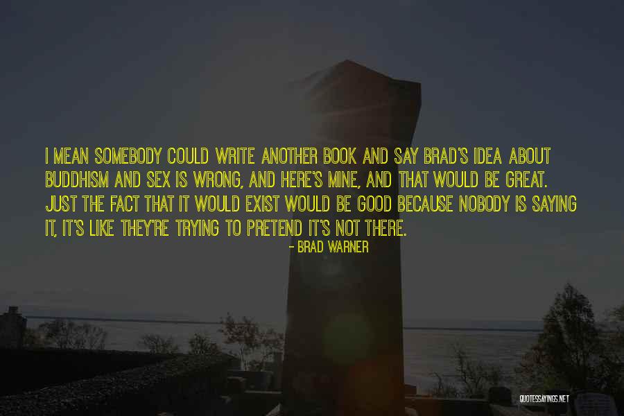Lesen Gdl Quotes By Brad Warner Lesen Gdl Quotes By Brad Warner