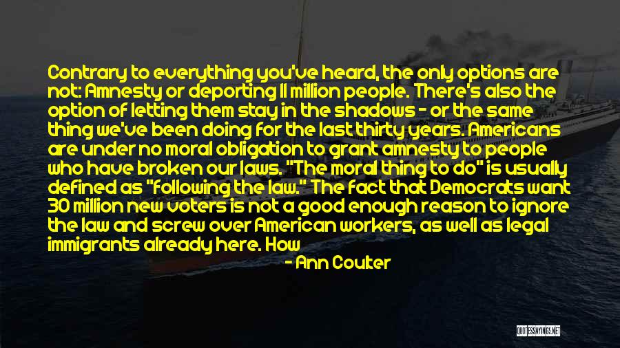 Leshishlashors Quotes By Ann Coulter Leshishlashors Quotes By Ann Coulter